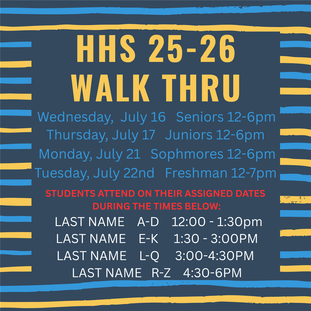  HHS Walk Thru 25-26